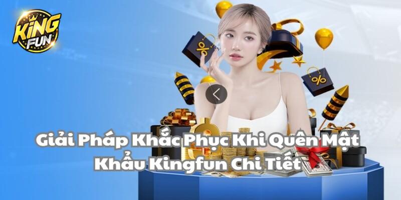 Quên mật khẩu Kingfu