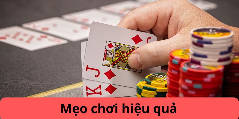 Vài mẹo chơi hay hiệu quả